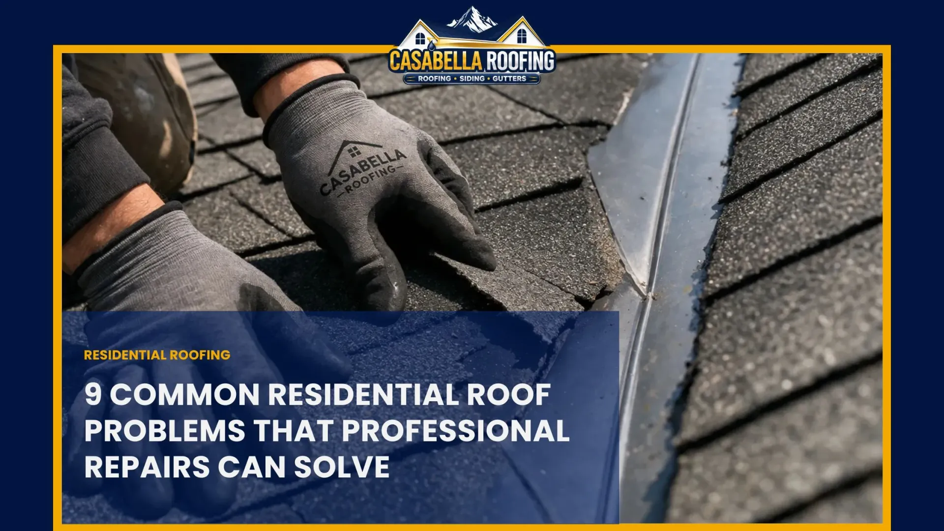 Gloved technician inspecting roof shingles and flashing